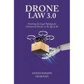 Drone Law 3.0: Evolving the Legal Typology for Commercial Drones in the Age of AI