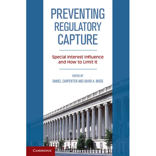 Preventing Regulatory Capture