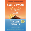 Survivor and the Endless Gaze