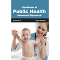 Handbook of Public Health: Volume III (Advanced Research)