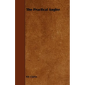 The Practical Angler