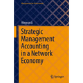 Strategic Management Accounting in a Network Economy