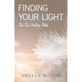 Finding Your Light: The Six Healing Paths
