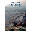 The Citizen: And the Making of City