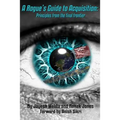 A Rogue's Guide to Acquisition: Principles from the Final Frontier