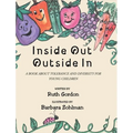 Inside Out Outside In: A Book about Tolerance and Diversity for Young Children