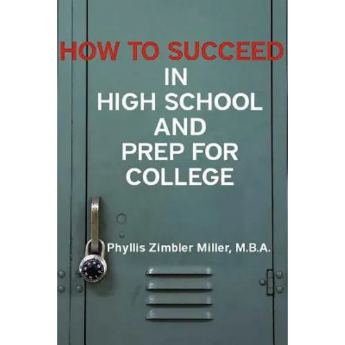 How to Succeed in High School and Prep for College