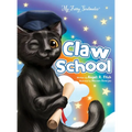 Claw School: Heartwarming story that teaches kids about the law and to follow their dreams. Easy to understand glossary to build vocabulary for childr