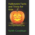 Halloween Facts and Trivia for Kids: The English Reading Tree