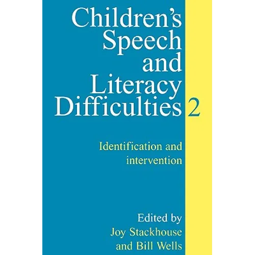 Children's Speech and Literacy Difficulties: Identification and Intervention