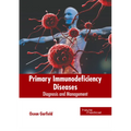 Primary Immunodeficiency Diseases: Diagnosis and Management
