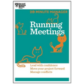 Running Meetings (HBR 20-Minute Manager Series)