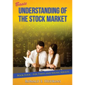 Basic Understanding of the Stock Market: For Teens and Young Adults Book Four