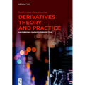 Derivatives Theory and Practice: An Emerging Markets Perspective