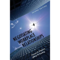 Negotiating Workplace Relationships