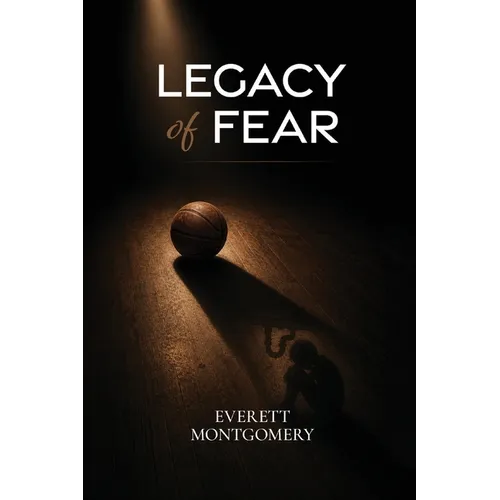 Legacy of Fear