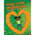 Mari Loves Mangoes