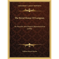 The Royal House Of Lusignan: Its Founder And Present Representative (1896)