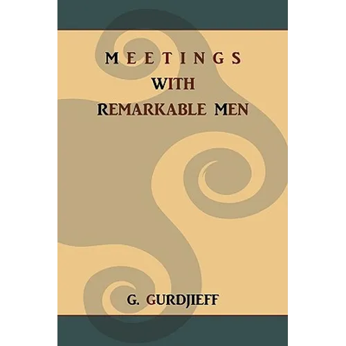 Meetings with Remarkable Men