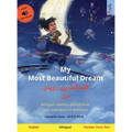 My Most Beautiful Dream - قشنگ]ترین رویای من (English - Pers