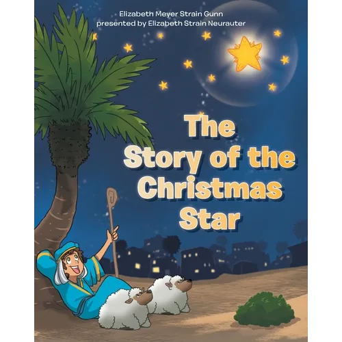 The Story of the Christmas Star