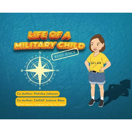 Life of a Military Child: Resilience