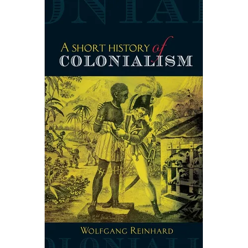 Short History of Colonialism