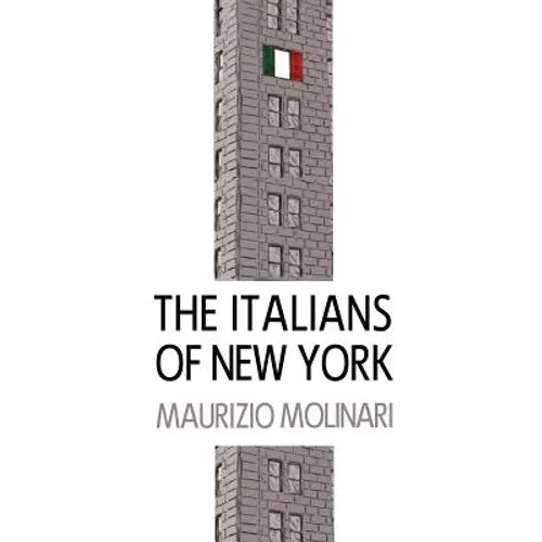 The Italians of New York