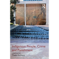 Indigenous People, Crime and Punishment