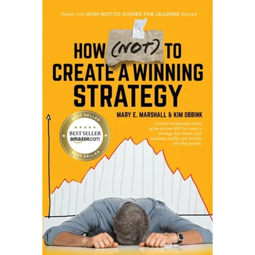 How (NOT) To Create A Winning Strategy