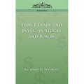 How I Trade and Invest in Stocks and Bonds