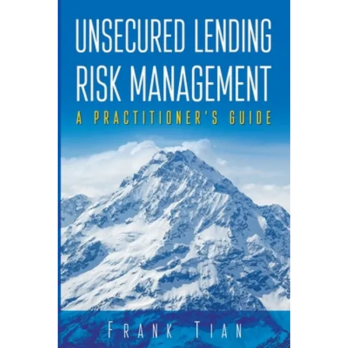 Unsecured Lending Risk Management