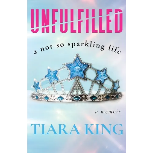 Unfulfilled: A Not So Sparkling Life