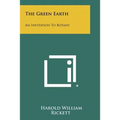 The Green Earth: An Invitation to Botany