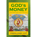God's Money: Where Faith Meets Life in the World
