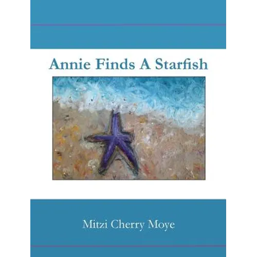 Annie Finds a Starfish