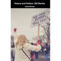 History and Politics: 250 Stories