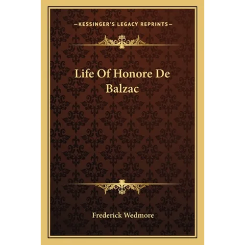 Life Of Honore De Balzac