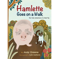 Hamlette Goes on a Walk: The Daily Adventure of a Real Pig