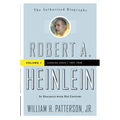 Robert A. Heinlein: In Dialogue with His Century, Volume 1: Learning Curve (1907-1948)