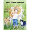 Molly, Bridget and Howdy