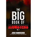The Big Book of Monsters: Volume 1