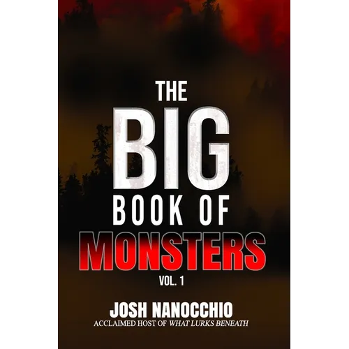 The Big Book of Monsters: Volume 1