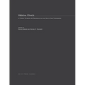 Medical Ethics: A Clinical Textbook and Reference for Health Care Professionals