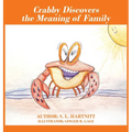 Crabby Discovers the Meaning of Family