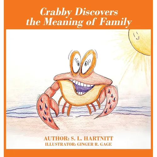 Crabby Discovers the Meaning of Family