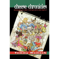 Cheese Chronicles