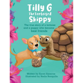 Tilly G The Tortoise & Skippy