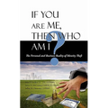 If You Are Me, then Who Am I: The Personal and Business Reality of Identity Theft