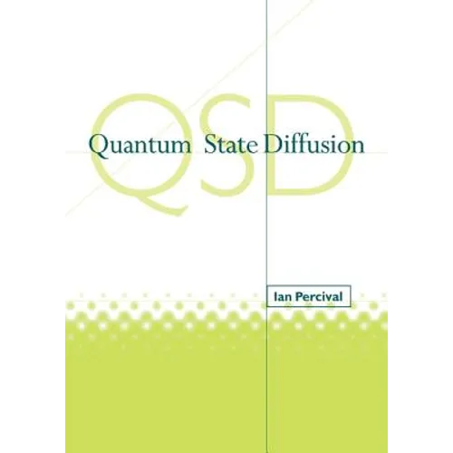 Quantum State Diffusion